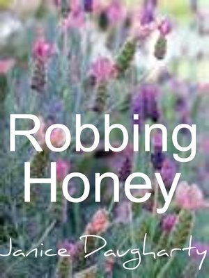 cover image of Robbing Honey